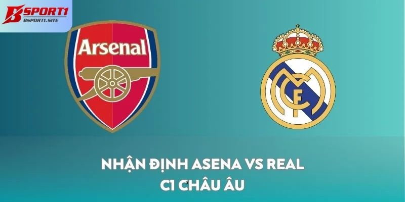 Dự đoán tổng tỷ số trận Asena vs Real C1 Châu Âu